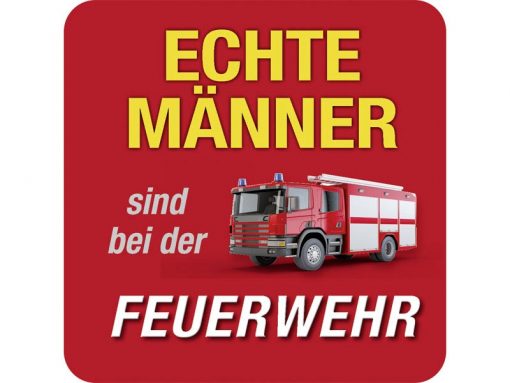 Untersetzer aus Metall in rot "Echte Männer sind bei der Feuerwehr"