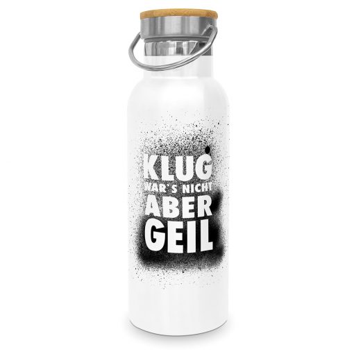ppd Edelstahl-Thermosflasche "Klug war's nicht aber geil"