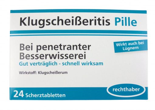 Scherztabletten "Klugscheißeritis Pille"