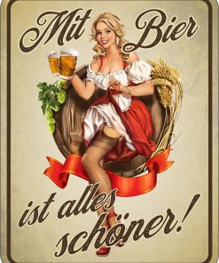 Rahmenlos Blechschild "Mit Bier ist alles schöner!"