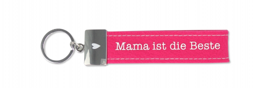 Schlaufen Schlüsselanhänger "Glücksfilz - Mama ist die Beste" mit Metallabschluss