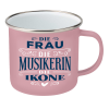 Top-Lady Emaille-Becher Musikerin
